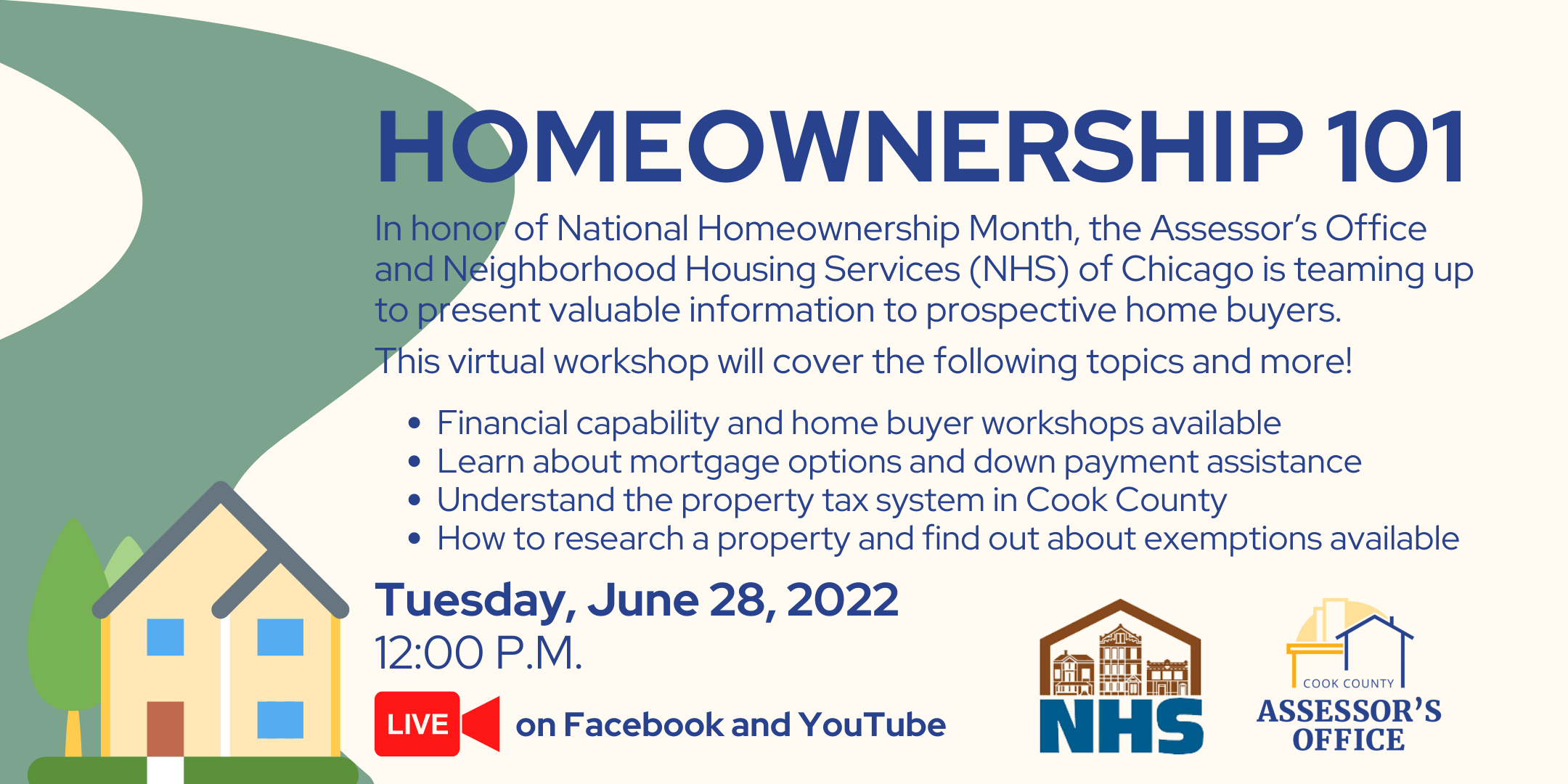 Homeownership 101 event flyer Tuesday June 28 2022 at 12PM on Facebook and YouTube
