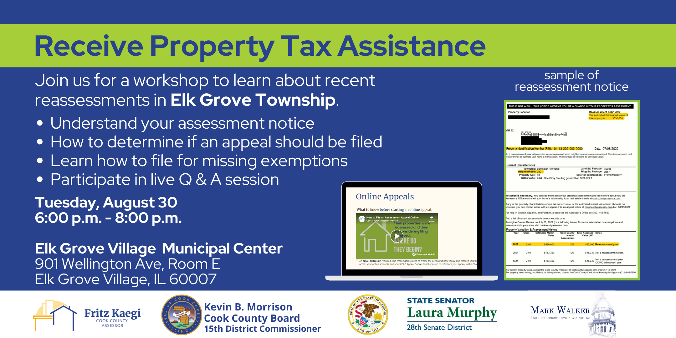 Property Tax Assessment Workshop Tuesday August 30, Elk Grove Township